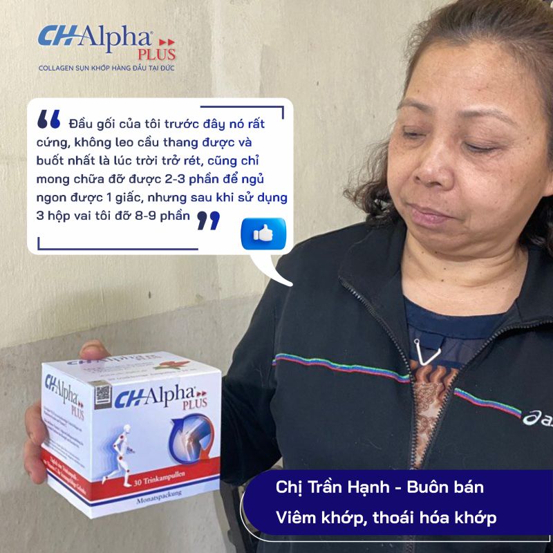 Ch alpha plus collagen review giảm triệu chứng đau mỏi ở người viêm khớp, thoái hóa khớp